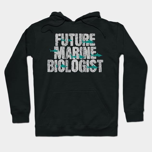 Future Marine Biologist Biology Students Gift Hoodie by daylightpombo3